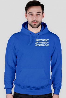 T.P.A.P.P.K bluza wciągana najfav przedmiot here