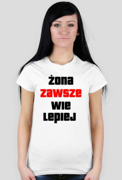 Żona zawsze wie lepiej