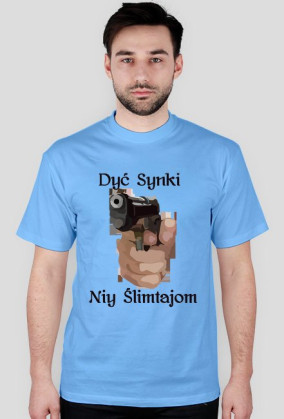 Dyć Synki Niy Ślimtajom