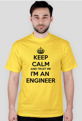 Koszulka dla inżyniera - Keep calm and trust me i am an engineer (różne kolory)