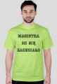 Koszulka dla magistra - Magistra mi się zachciało (różne kolory)