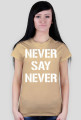koszulka 'NEVER SAY NEVER'