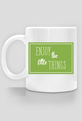 Kubek ENJOY THE LITTE THINGS
