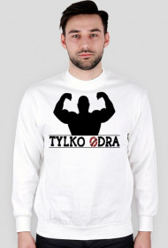 Tylko Odra Bluza