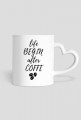 Kubek "Life Begin After Coffe"