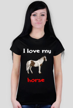 I love my horse #1
