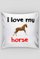 Poduszka I love my horse #5