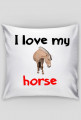 Poduszka I love my horse #6