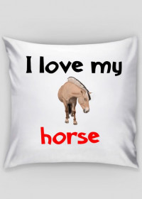 Poduszka I love my horse #6