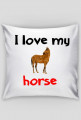 Poduszka I love my horse #9