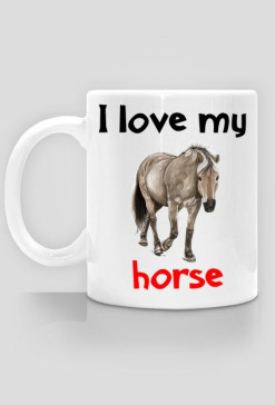 Kubek I love my horse #19