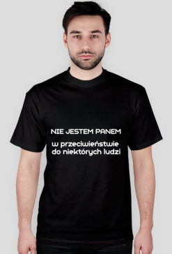 NIE jestem panem - koszulka męska