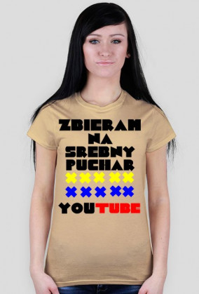 ZBIERAM NA SREBNY PUCHAR YT KOSZULECZKA DLA DZIEWCZYN