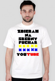 ZBIERAM NA SREBNY PUCHAR YT KOSZULECZKA DLA Męszczyzn