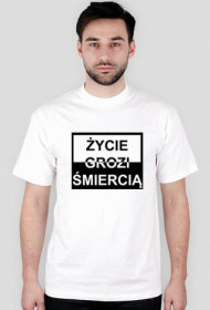 Życie grozi śmiercią biała