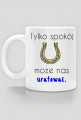 Tylko spokój kubek