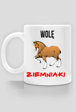 Wolę ziemniaki