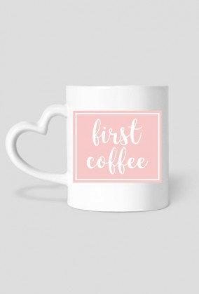 Kubek FIRST COFFEE
