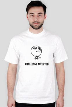 Challenge Accepted Koszulka