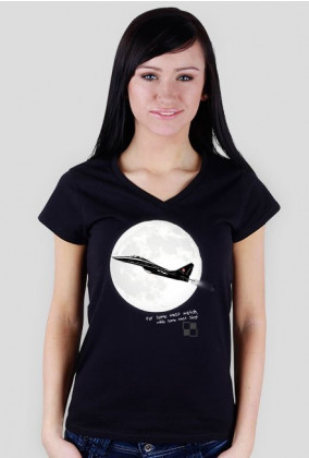 AeroStyle - koszulka damska "Nie śpi ktoś, by spać mógł ktoś" - Mig 29