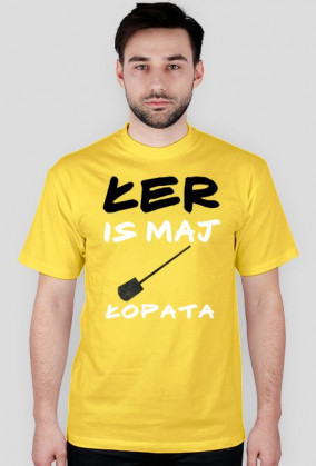 Łer is maj łopata