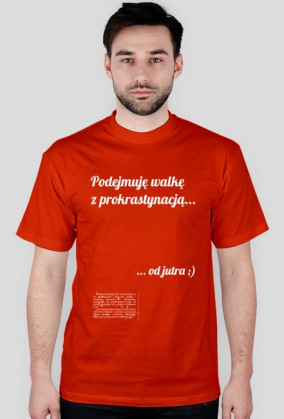 Koszulka męska - Prokrastynacja (biały nadruk)