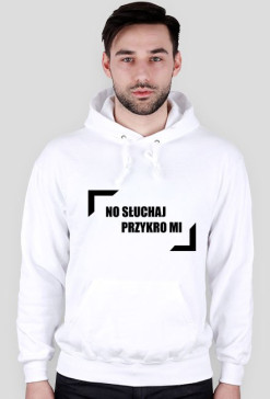 No Słuchaj Przykro Mi