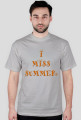 i miss summer shirt