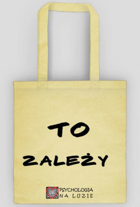 Torba z czarnym napisem - to zależy