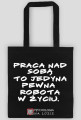 Torba z białym napisem - praca nad sobą