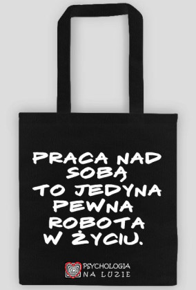 Torba z białym napisem - praca nad sobą