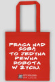 Torba z białym napisem - praca nad sobą