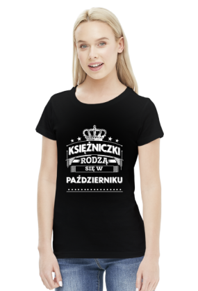 T-shirt ksiezniczki rodza sie w pazdzierniku