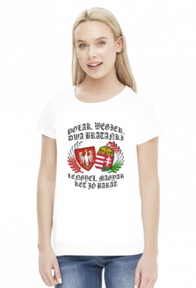 Polak, Węgier / Lengyel, magyar - koszulka damska (women's t-shirt)