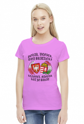 Polak, Węgier / Lengyel, magyar - koszulka damska (women's t-shirt)