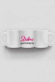 Kubek - Dobro powraca