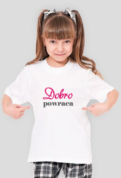 Koszulka - Dobro powraca