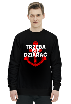Bluza Męska Trzeba Się Dziarać