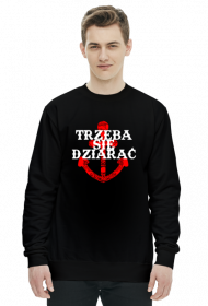 Bluza Męska Trzeba Się Dziarać