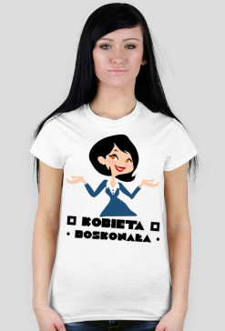 Koszulka damska Kobieta Doskonała