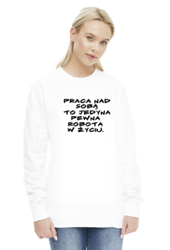 Bluza damska - praca nad sobą (czarny napis)
