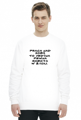 Bluza męska - praca nad sobą (czarny napis)