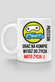 Kubek Moto Życie