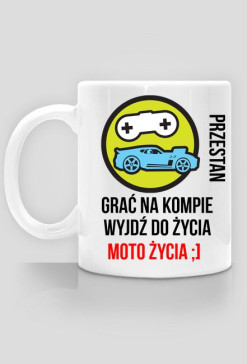 Kubek Moto Życie