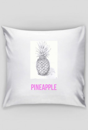 PINEAPPLE !