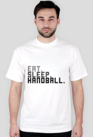 Eat. Sleep. Handball. - męska