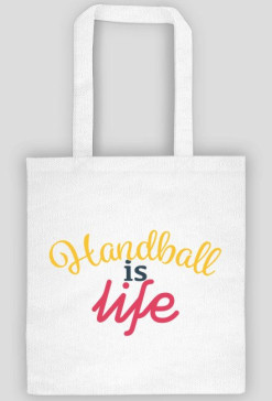 Handball is life - torba
