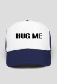 HUG ME