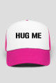 HUG ME