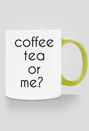 coffee, tea?